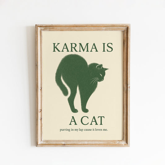 Karma Is a Cat Poster – Minimalist Vintage Typography Print