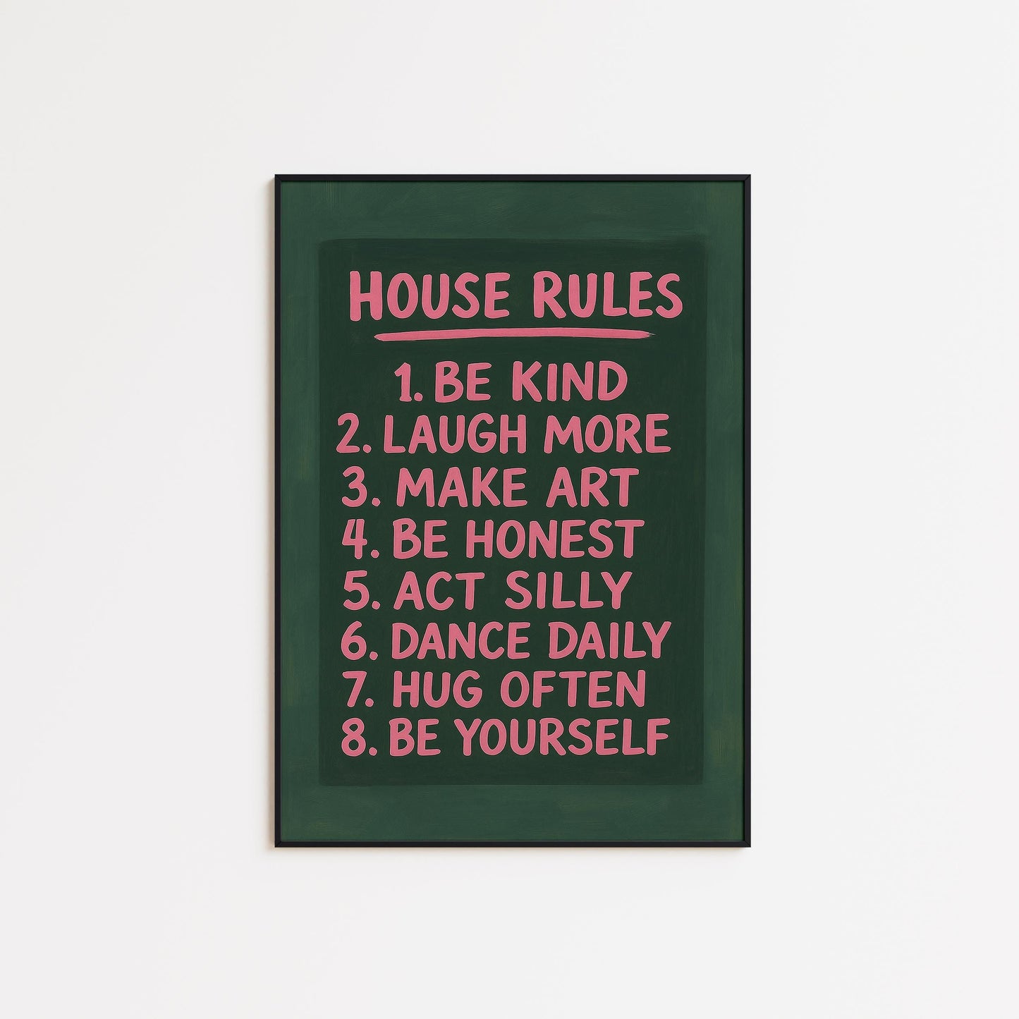 House Rules Poster – Playful Typography Print With Positive Quote Decor
