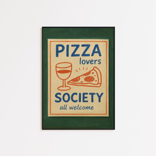 Pizza Lovers Poster – Retro Kitchen Art | Funny Food Decor & Vintage Pizza Print