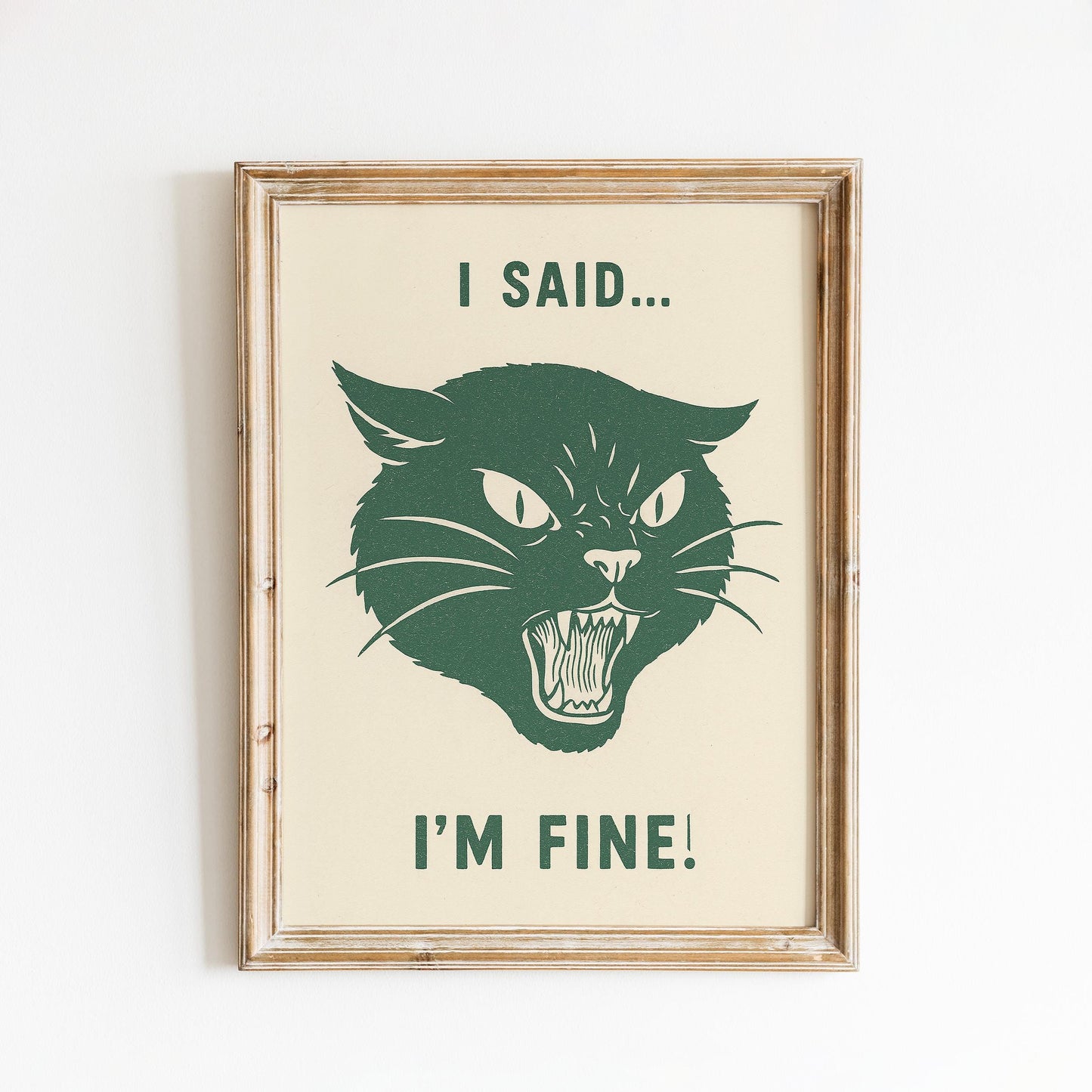 I Said I’m Fine Poster – Funny Angry Cat Wall Art, Retro Minimal Animal Print