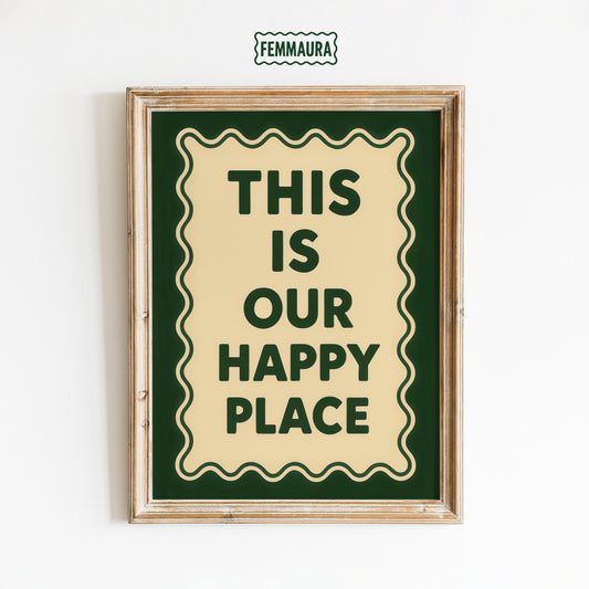 Retro Quote Print – Happy Place Poster With Wavy Frame Artwork & Vintage Wall Art