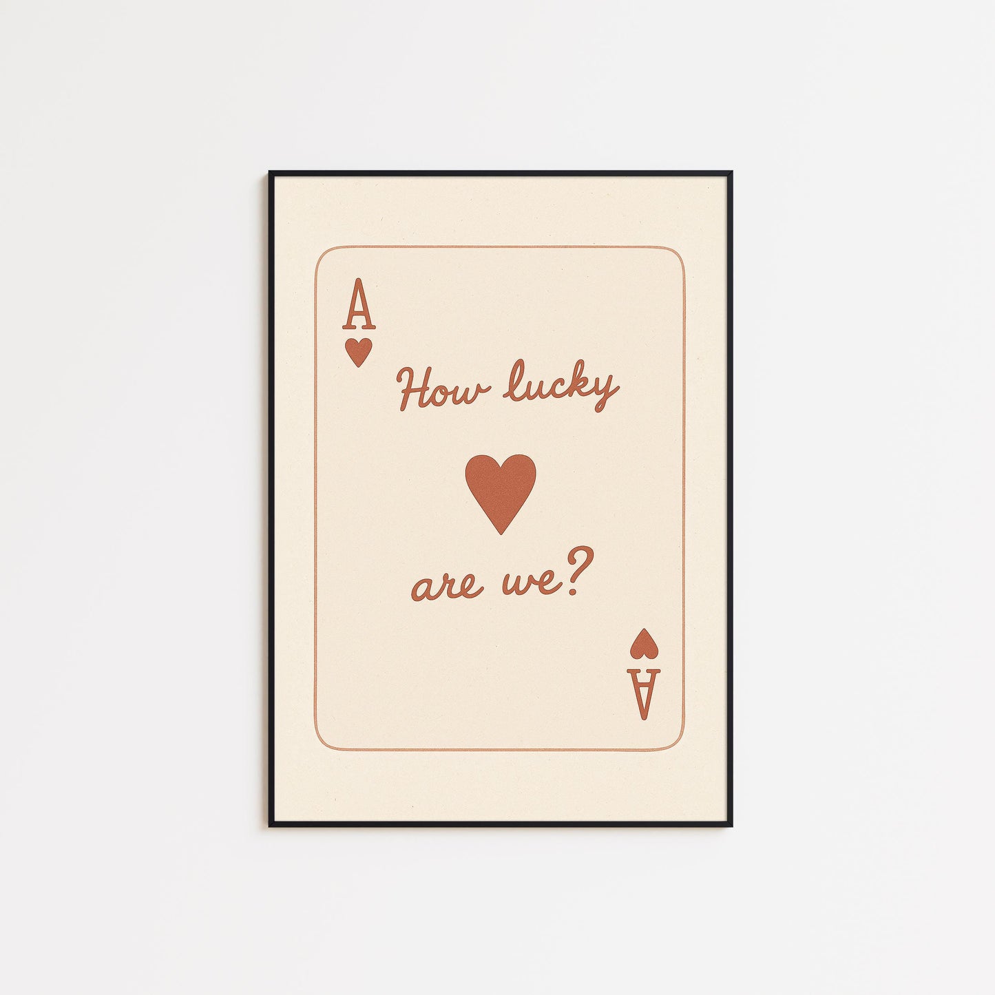 How Lucky Are We Poster – Vintage Brown Playing Card Wall Art for Couples