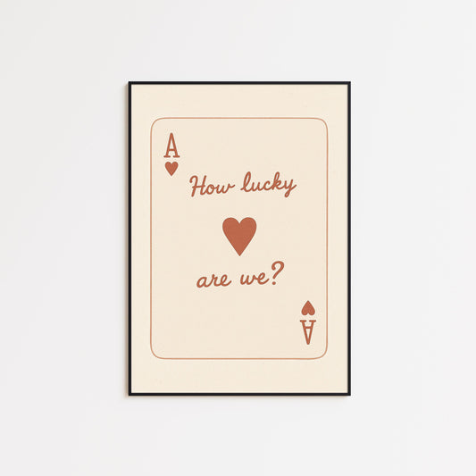 How Lucky Are We Poster – Vintage Brown Playing Card Wall Art for Couples