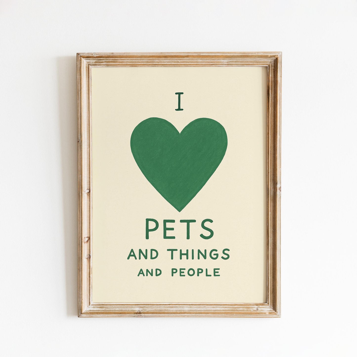 I Love Pets Poster – Minimalist Funny Quote Print, Animal Lover Wall Art