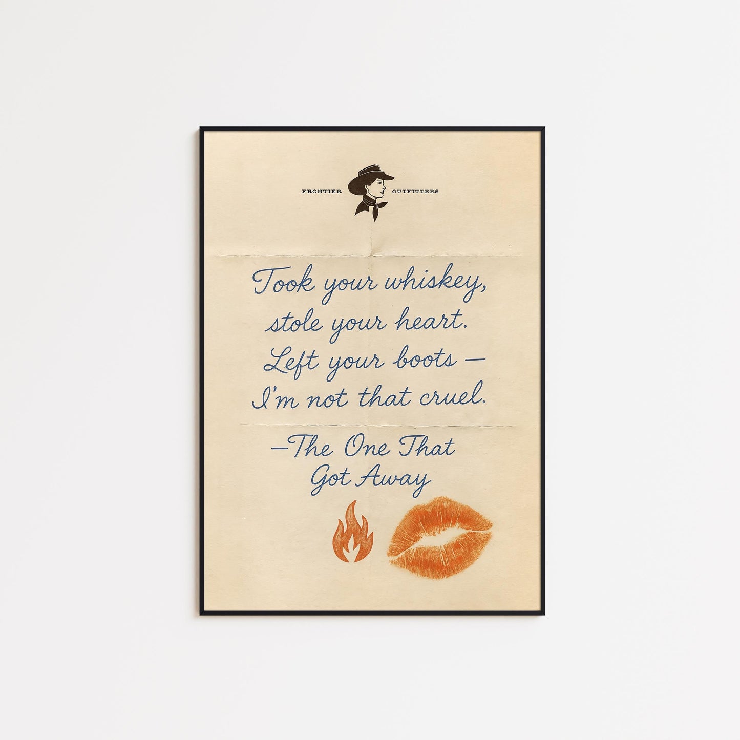 The One That Got Away Poster – Western Cowgirl Love Note Wall Art