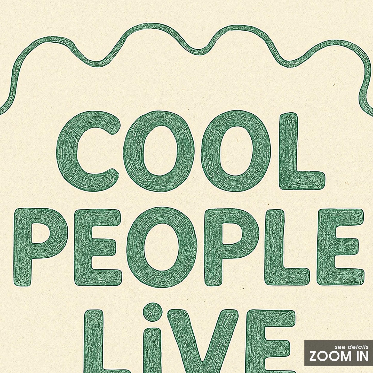 Cool People Live Here Poster – Funny Retro Typography Print, Minimalist Wall Art