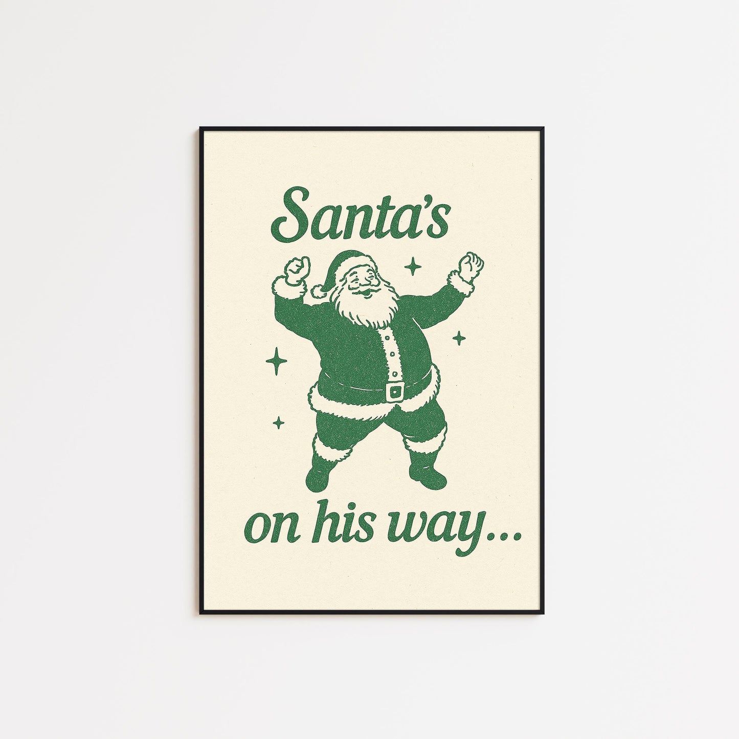 Santa’s On His Way Poster – Retro Christmas Wall Art