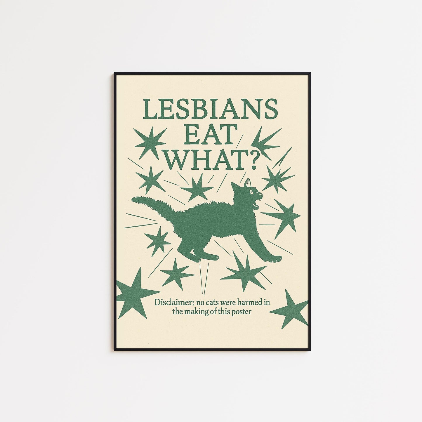 Lesbians Eat What? Poster – Funny Cat Meme Wall Art