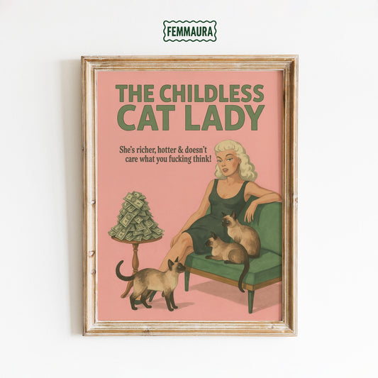 Childless Cat Lady Poster – Bold Feminist Wall Art | Retro Cat Illustration