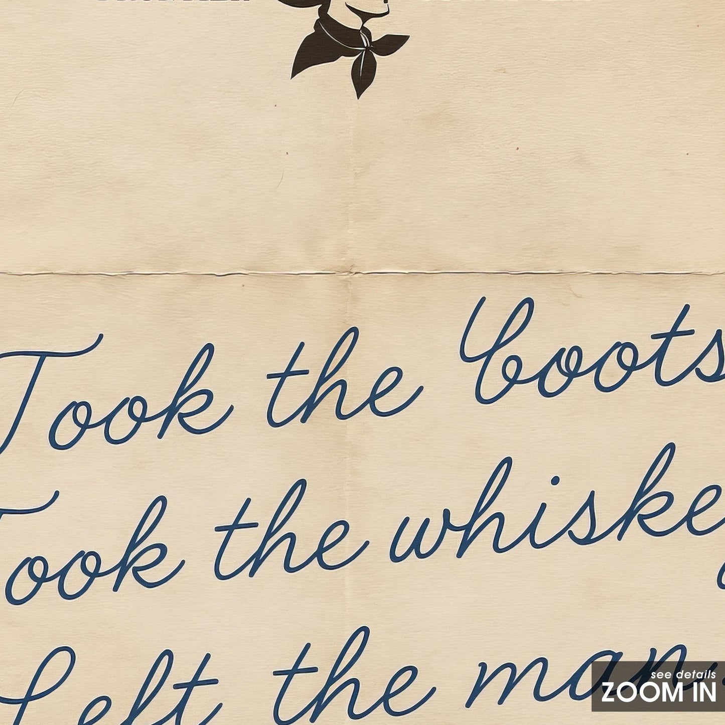 Took the Boots, Took the Whiskey Poster – Sassy Vintage Cowgirl Note Print