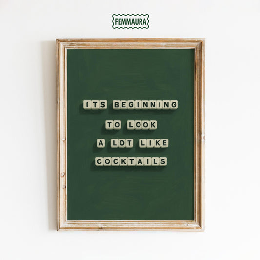 Cocktail Quote Poster – Retro Green Drink Wall Art | Festive Bar Decor Print