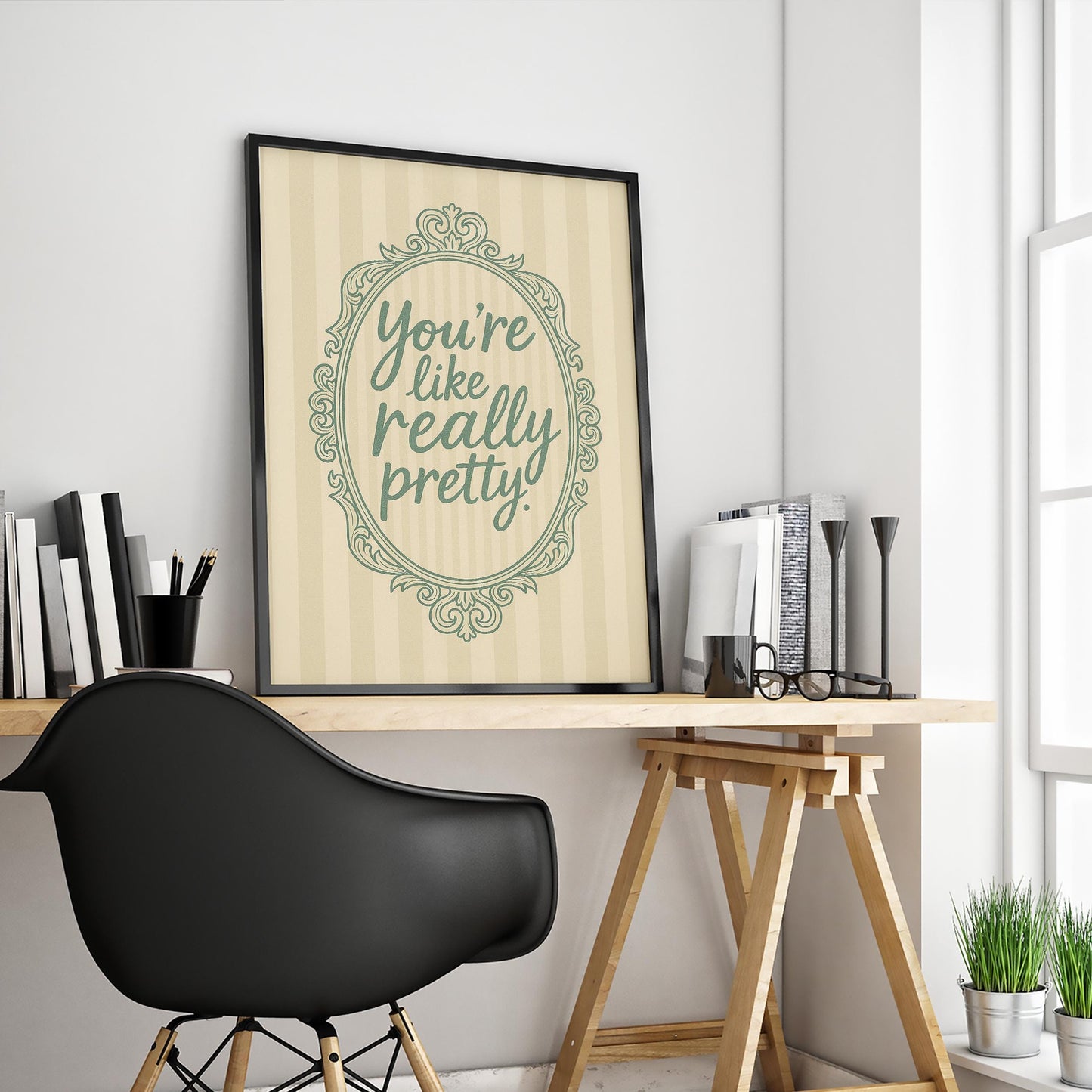 You’re Like Really Pretty – Neutral Vintage Quote Wall Art