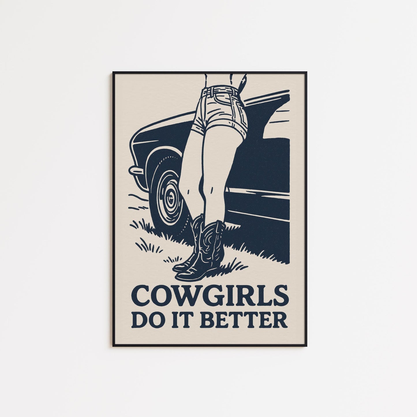 Cowgirls Do It Better – Retro Western Girl Poster Print