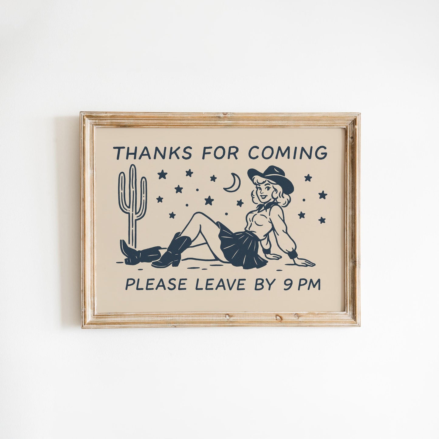 Thanks For Coming, Please Leave By 9 PM – Funny Cowgirl Poster