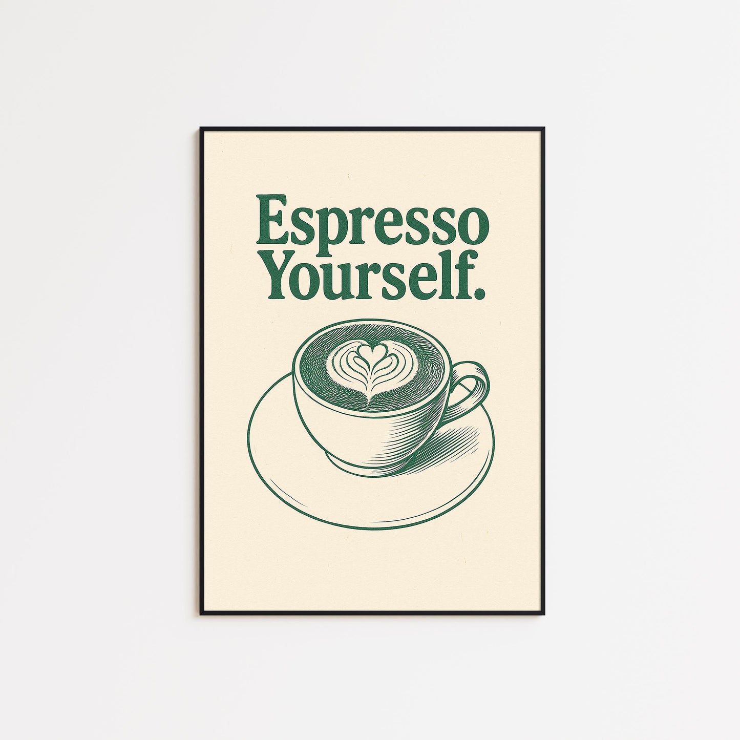 Espresso Yourself Poster – Retro Coffee Quote Wall Art