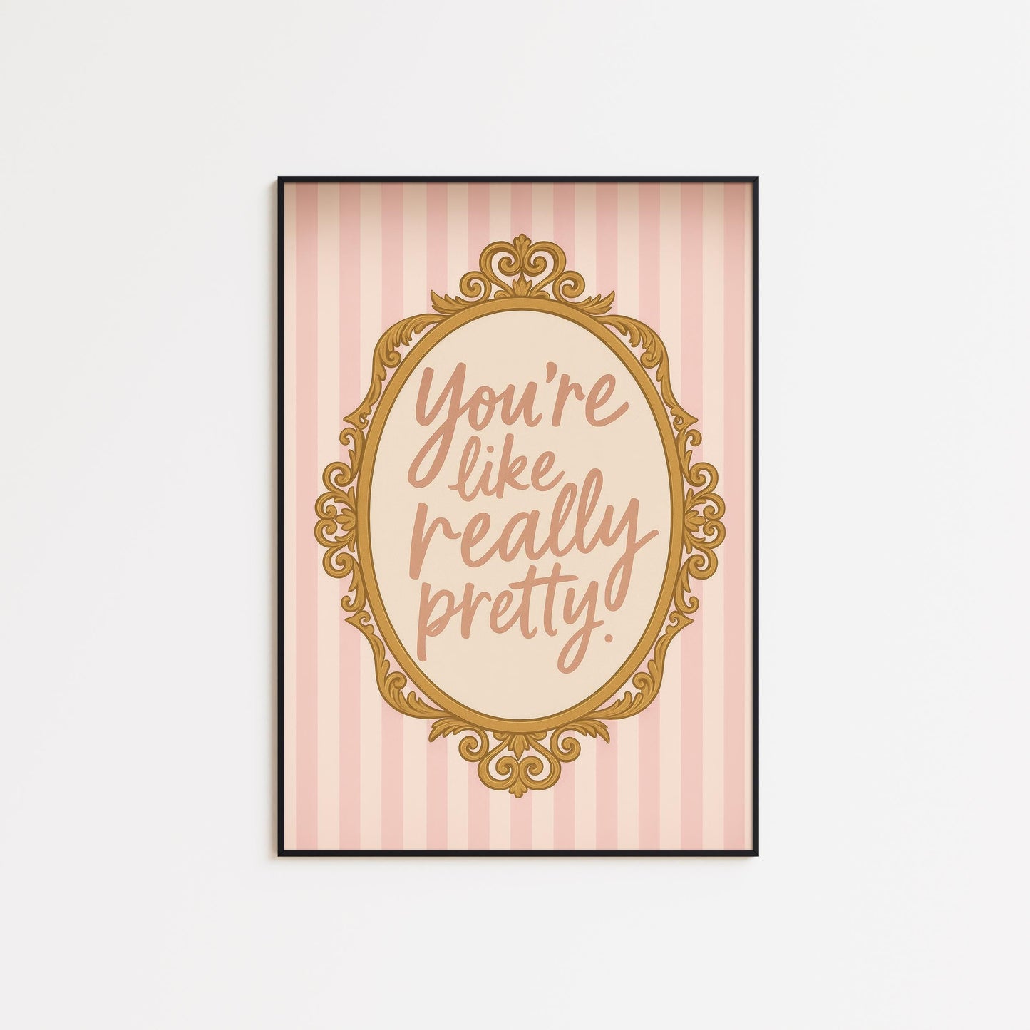 Pink Barbiecore Poster – Girly Wall Decor with Retro Gold Frame & Playful Quote