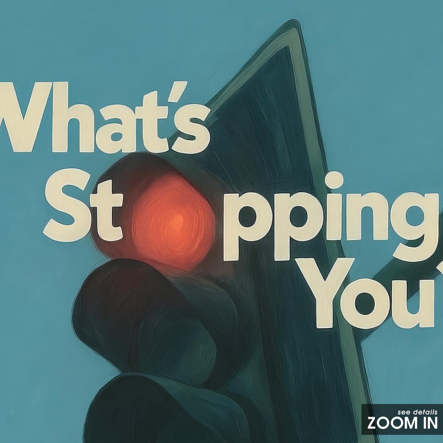 Motivational Wall Art – Conceptual Wall Print With Bold Text & Inspiring Quote